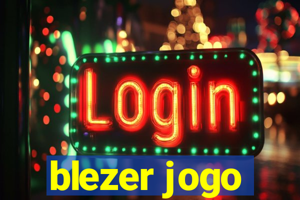 blezer jogo